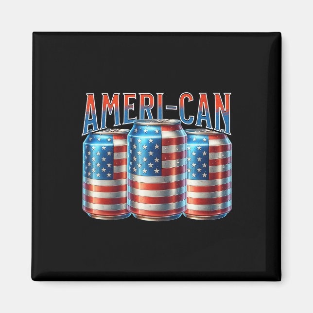 Aimant Ameri-can Funny Beer Can Flag Patriotic 4th Of Jul (Devant)