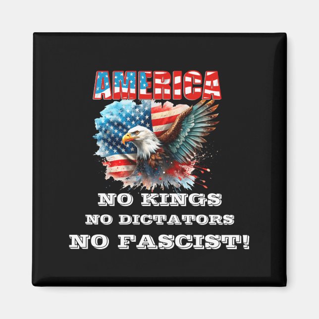 Aimant America No Kings No Dictators No Fascist  (Devant)