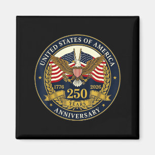 Aimant Amérique patriotique anniversaire 250 ans États-Un