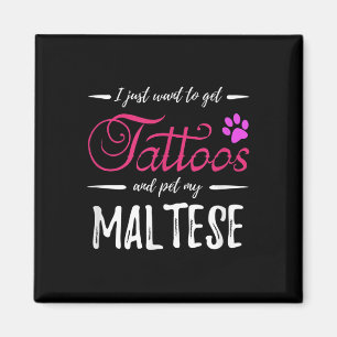 Aimant Amoureux des chiens maltais Tattoo drôle Chien mam