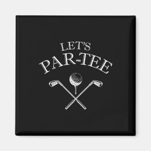Aimant Amusant Golf Let's Par-tee Let's Par Tee 2