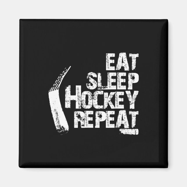 Aimant Amusants Mangez Dormir Hockey sur glace Répéter Ca (Devant)