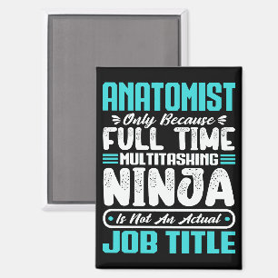 Aimant Anatomiste Titre du travail Profession Anatomie Ph