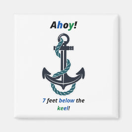 Aimant Ancre De Mer Ahoy 7 Pieds En Dessous Du Keel