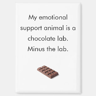 Aimant Animal de soutien émotionnel au chocolat drôle Fri