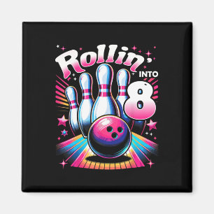 Aimant Anniversaire Bowling Roulant Dans 8 Fête 8ème Anni