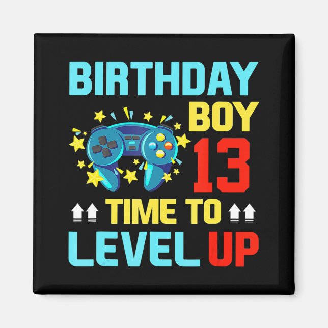 Aimant Anniversaire Garçon 13 13 Ans Jeux Vidéos Cadeaux  (Devant)
