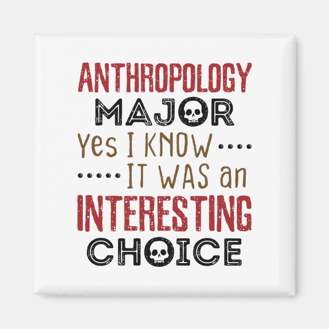 Aimant Anthropologie Major Oui Je Connais Un Choix Intére (Devant)