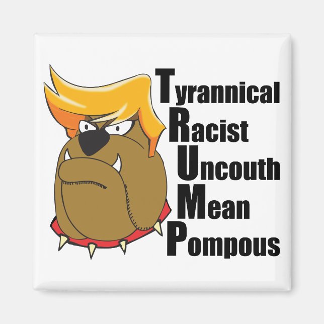 Aimant Anti Donald Trump Bulldog drôle (Devant)