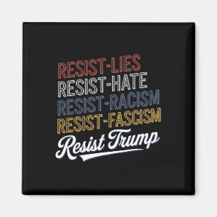 Aimant Anti Haine Mensonges Racisme Fascisme Résister Pro