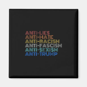 Aimant Anti Trump Haine Mensonges Racisme Fascisme Isme R