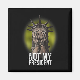 Aimant Anti Trump Pas Mon Président Teeshirt Résiste À La