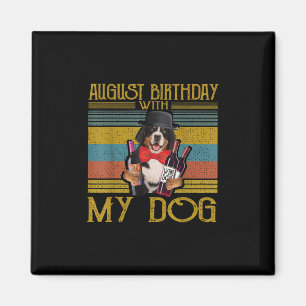 Aimant Août Anniversaire Avec Mon Chien Moutain Bemese 20