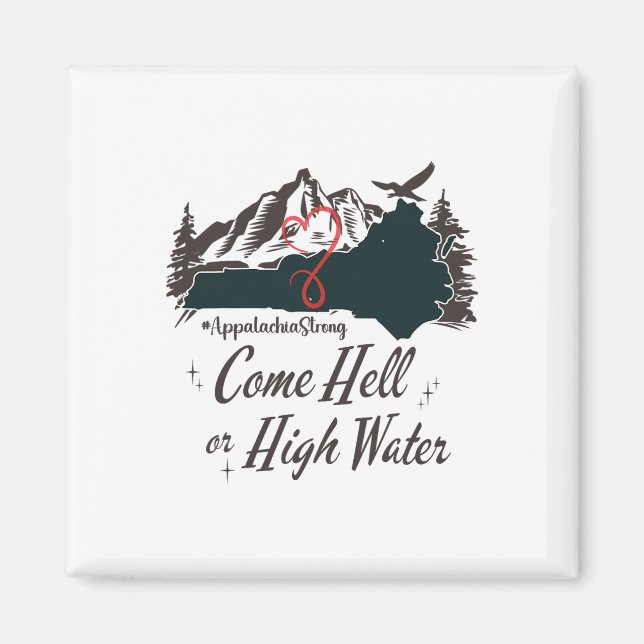 Aimant Appalachia Strong Come Hell Or High Water Mountain (Devant)