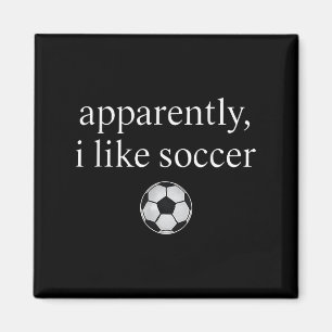 Aimant Apparemment, J'Aime Le Soccer Drôle Soccer Saison