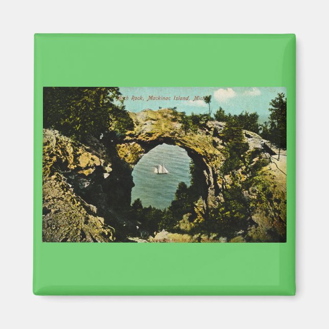 Aimant Arch Rock Mackinac Island, Michigan 1911 (Devant)