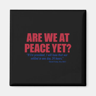 Aimant Are We At Peace Yet Russia Ukraine War Anti Trump 