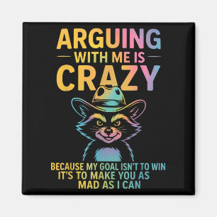 Aimant Argumenter Avec Moi Est Dingue Cowboy Raccoon Humo