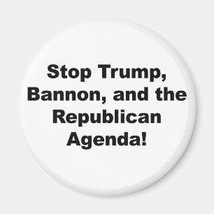 Aimant Arrêtez Trump, Bannon et l'agenda républicain
