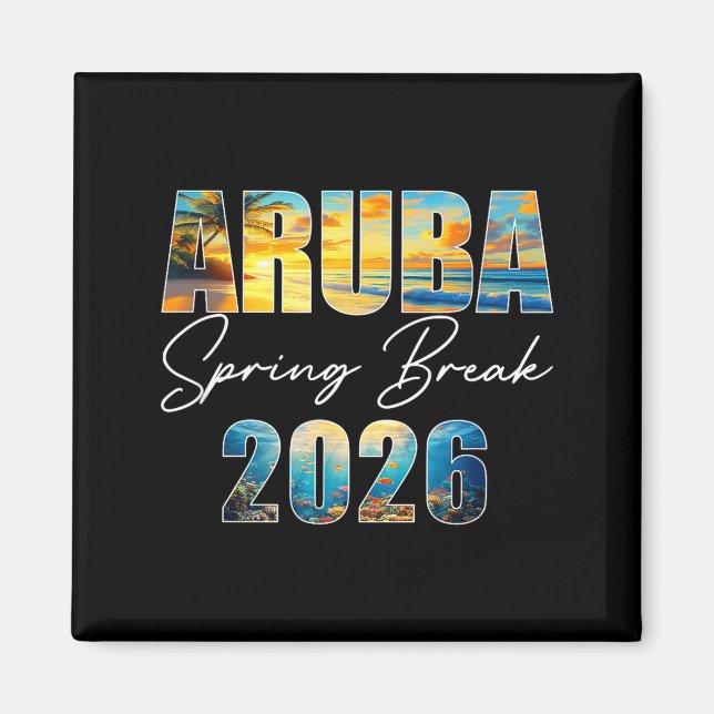 Aimant Aruba Spring Break 2026 Summer Vacation Beach  (Devant)