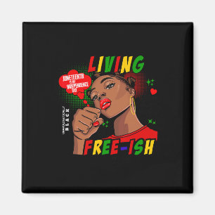 Aimant Assez libre depuis 1865 Juneteenth est mon indépen