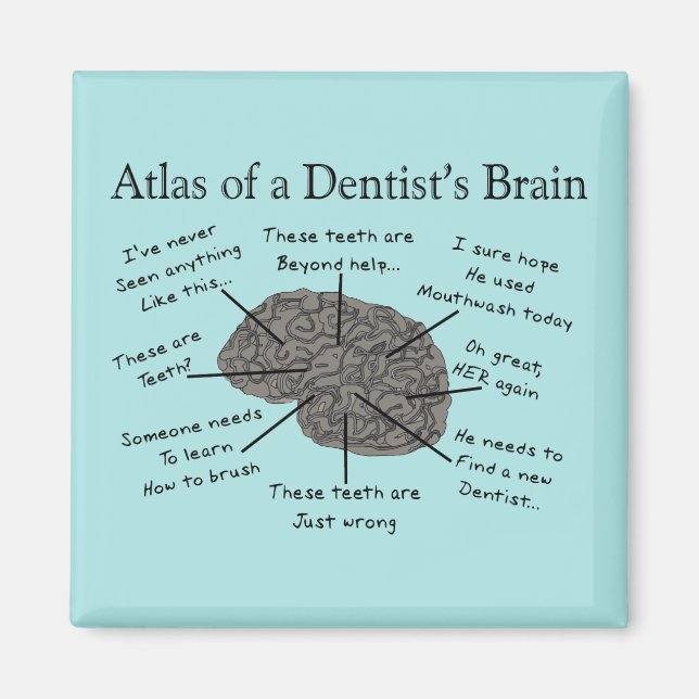 Aimant Atlas du cerveau d'un dentiste humoristique (Devant)