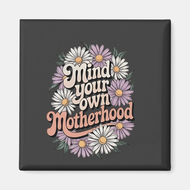 Aimant Attention à votre propre mère mère amusante mère j (Devant)