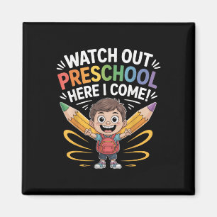 Aimant Attention Préscolaire Me Voici Garçon Premier Jour