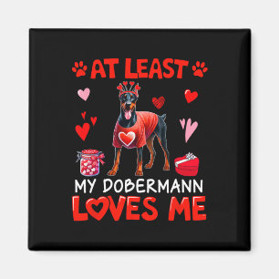 Aimant Au moins mon Dobermann m'aimant la Saint-Valentin