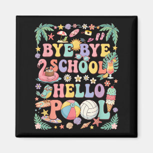 Aimant Au revoir école bonjour piscine Vacances d'été Drô