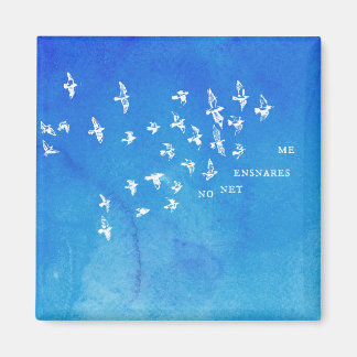 Aimant "Aucun filet ne m'enfonce" + oiseaux (blanc sur bl