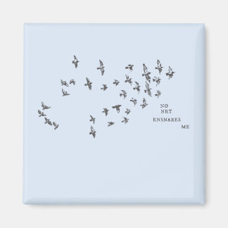 Aimant "Aucun filet ne m'enfonce" + oiseaux (noir sur ble