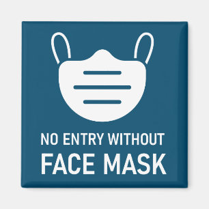 Aimant Aucune entrée sans masque facial