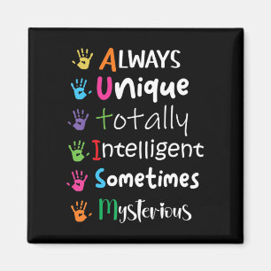 Aimant Autism Awareness Kindness Shirt Always Unique Tota