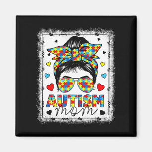 Aimant Autism Awareness Maman Life Messy Bun Bleached Mot