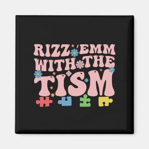 Aimant Autisme Drôle Rizz Em Avec Le Tism Meme Autistique