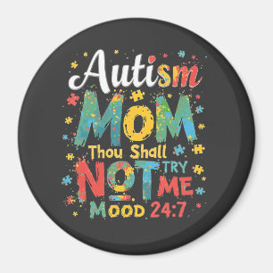Aimant Autisme Maman Tu Ne Me Tenteras Pas