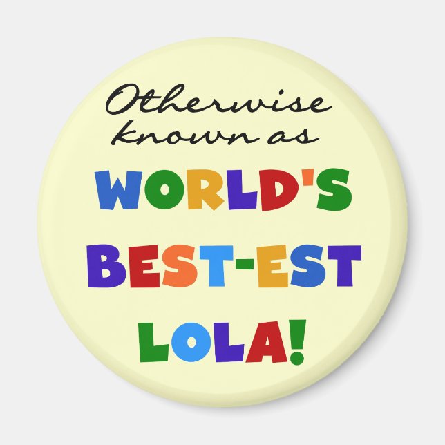 Aimant Autrement connu comme les meilleurs cadeaux Lola (Devant)