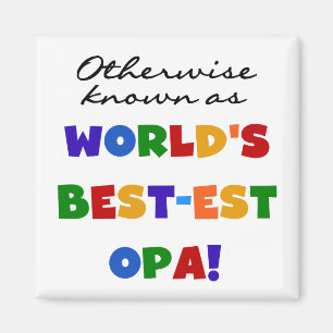 Aimant Autres T-shirts et cadeaux Opa
