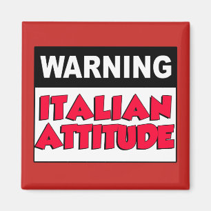 Aimant Avertissement Attitude italienne