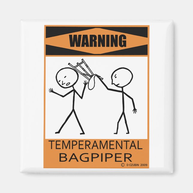 Aimant Avertissement Bagpier Temperamental (Devant)