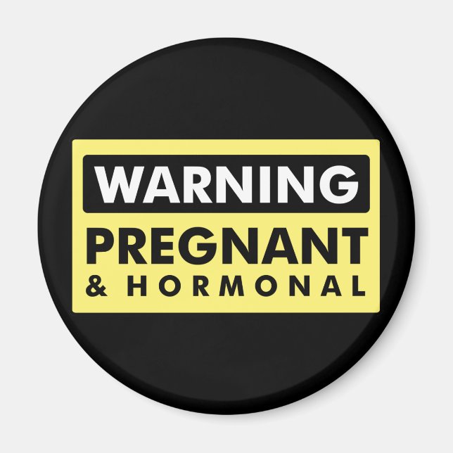Aimant Avertissement : Enceinte et Hormonal (Devant)