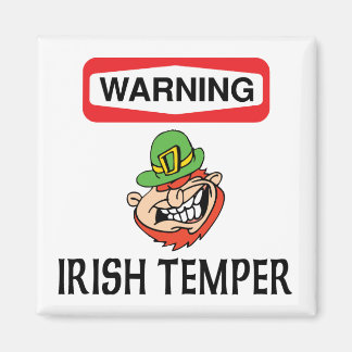 Aimant Avertissement Irish Temper