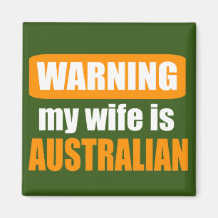 Aimant Avertissement ma femme est Australienne
