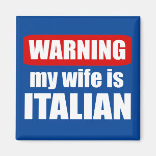Aimant Avertissement ma femme est italienne