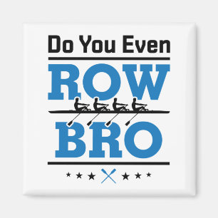 Aimant Aviron Crew Rower Faites-Vous Même Ranger Bro