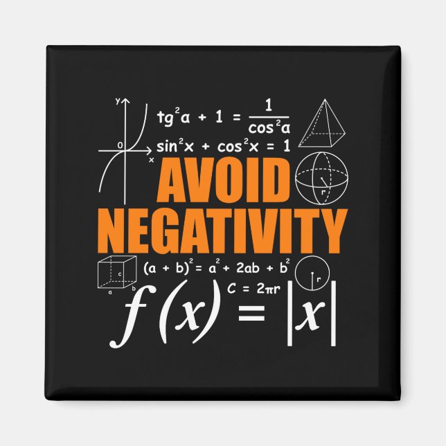 Aimant Avoid Negativity Funny Math Mathematician Teacher  (Devant)