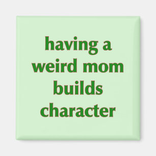 Aimant Avoir de maman étrange établit le caractère -