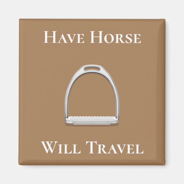 Aimant "Avoir le cheval va voyager" Fer d'arrosage Brown (Devant)