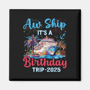 Aimant Aw Expédiez Son Voyage D'Anniversaire 2025 Cruise 